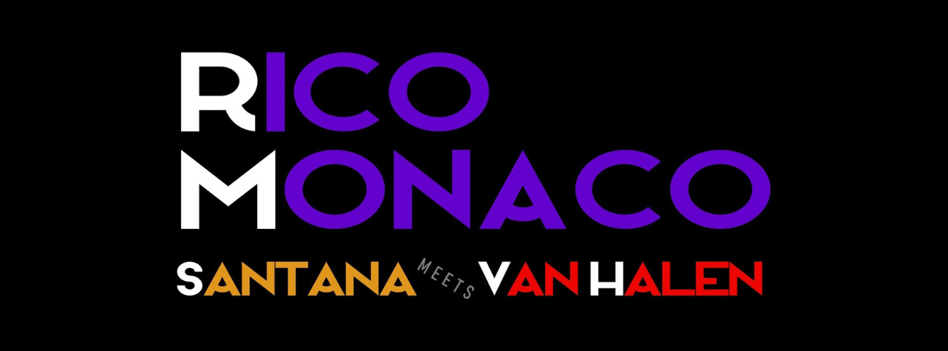 Rico Monaco Santana Meets Van Halen